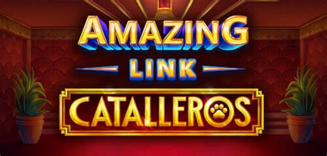 Play Amazing Link Catalleros slot
